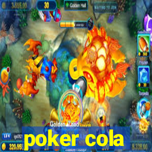 poker cola